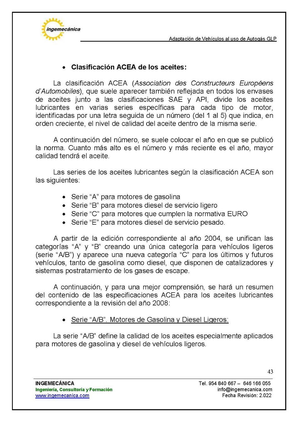 Adaptaci�n de veh�culos al uso de autog�s GLP. P�gina 39