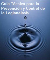 Gu�a t�cnica para la Prevenci�n y Control de la Legionelosis en instalaciones