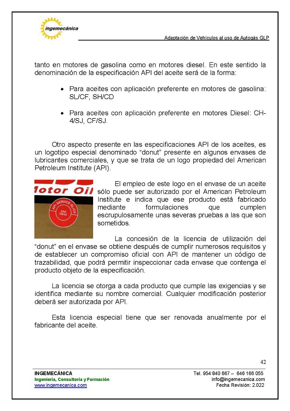 Adaptaci�n de veh�culos al uso de autog�s GLP. P�gina 38